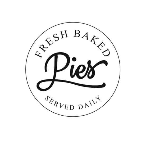 Farmhouse Pies Served Daily Decal: Kitchen Round Sign