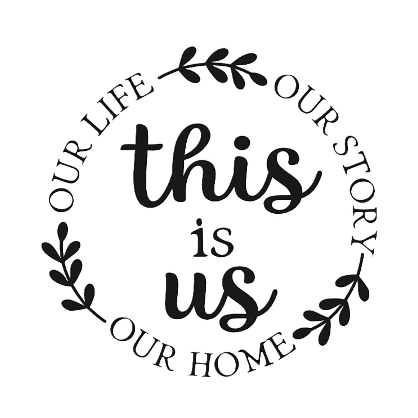 This is us Decal • Round DIY sign • door hanger decor • farmhouse country • wedding • housewarming