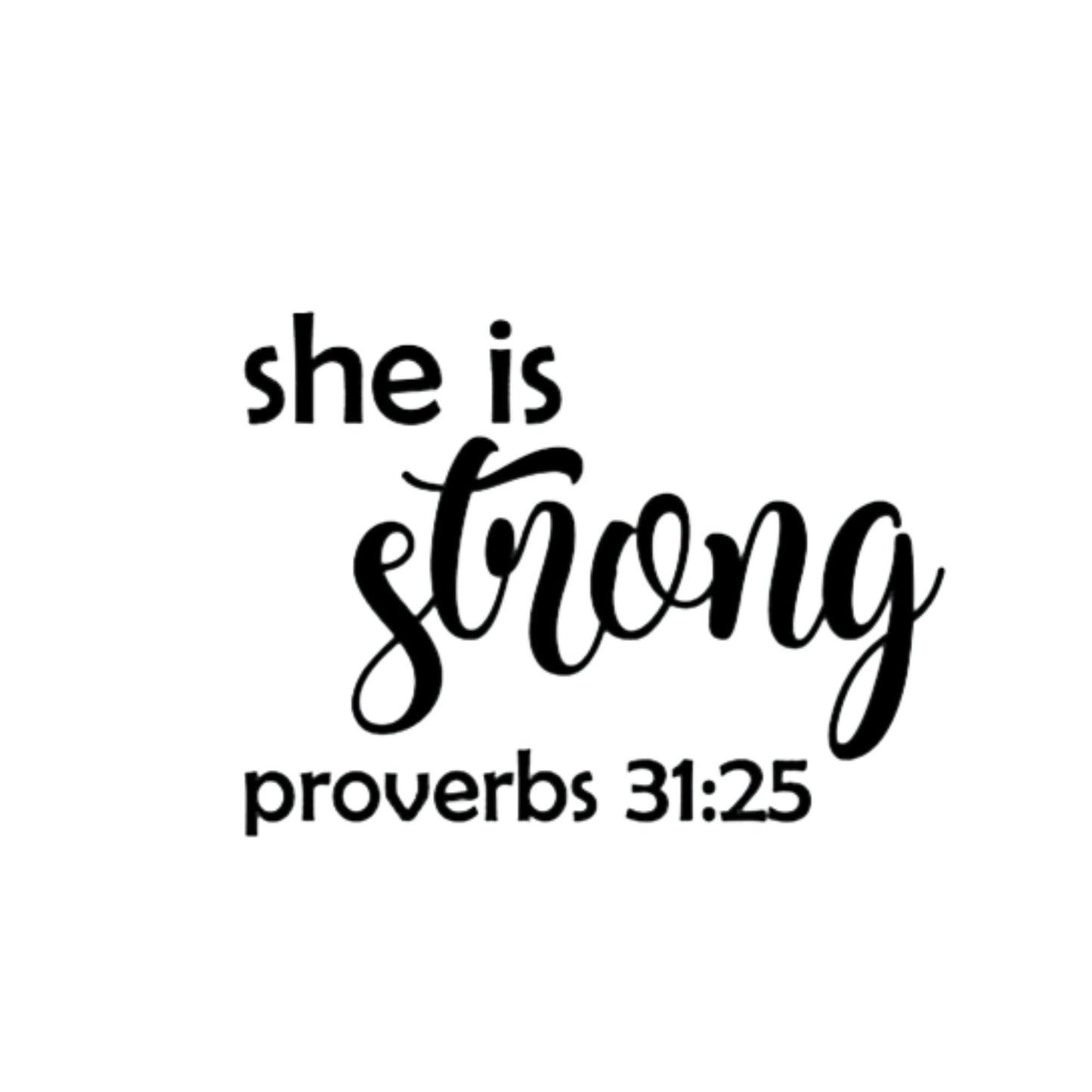 She is Strong Decal • car decal • graduation • inspiration for cancer patient • workout room decor