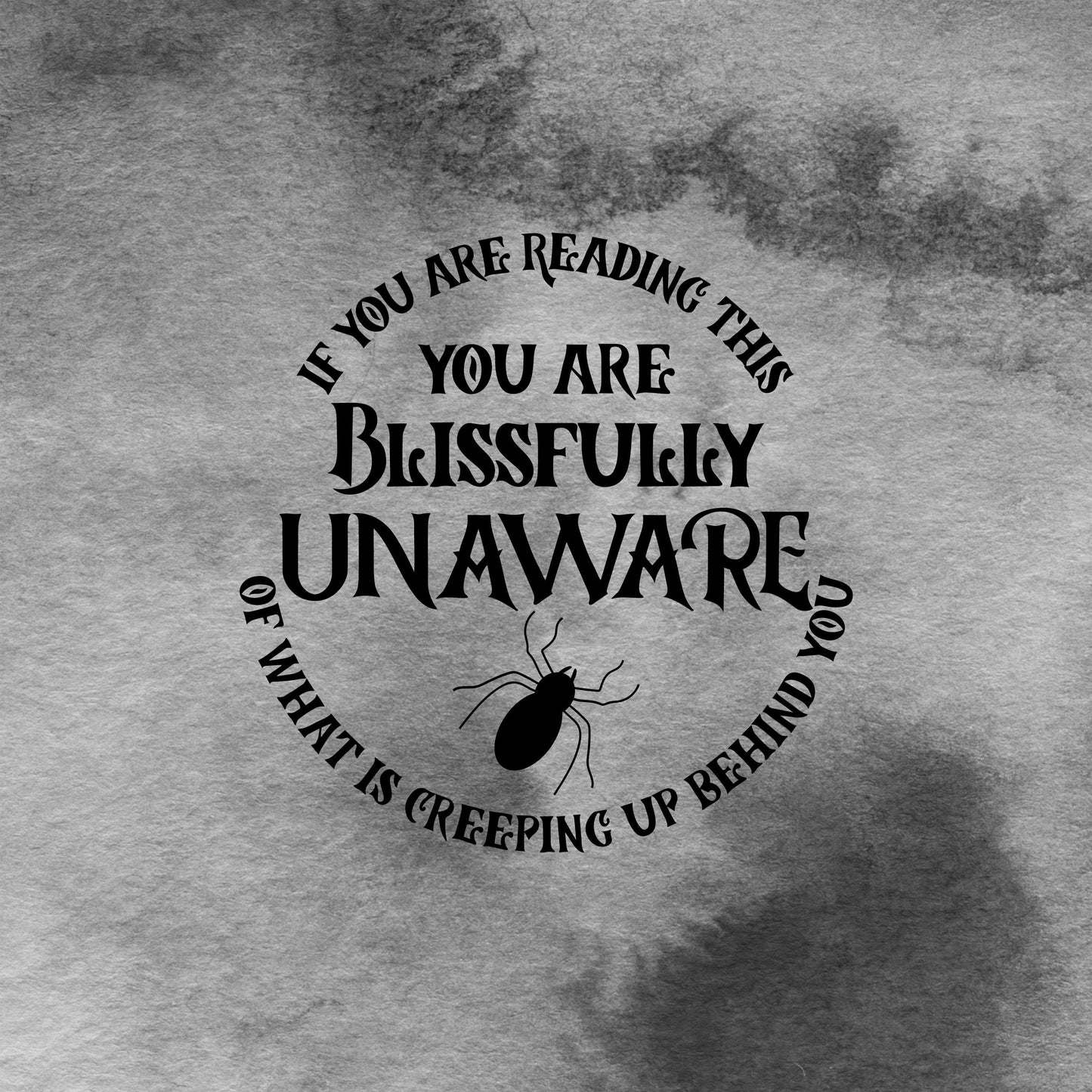 Halloween 'If You Are Reading This' Scary Spider Decal