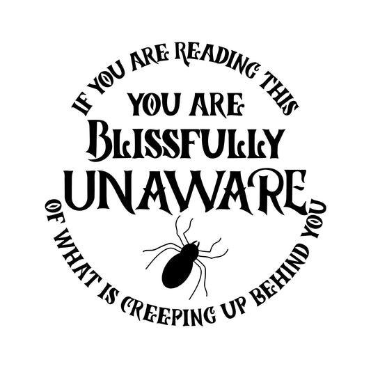 Halloween 'If You Are Reading This' Scary Spider Decal