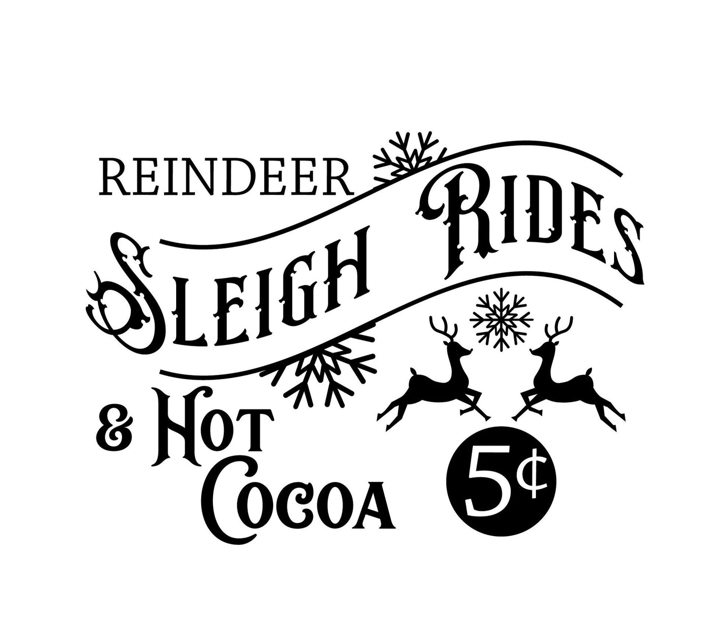 Sleigh Rides & Hot Cocoa Vinyl Decal: Christmas Cocoa Bar Sign