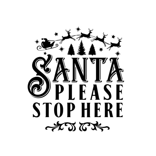 Santa Please Stop Here Vinyl Decal: Vintage Christmas DIY Decor