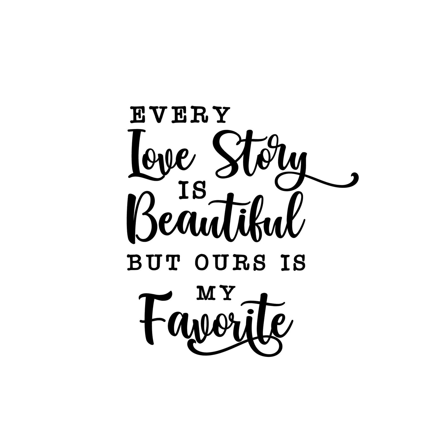 Love Story Vinyl Decal • Wedding Anniversary Gift